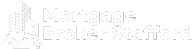Mortgage Broker Stafford